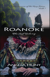 Swedish audio books download Roanoke, the Lost Colony PDF by Angela E Hunt, Angela E Hunt