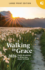 Free audiobooks to download uk Walking in Grace 2026 Large Print: Daily Devotions to Draw You Closer to God ePub DJVU MOBI