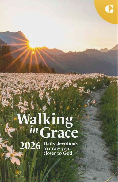 Walking in Grace 2026: Daily Devotions to Draw You Closer to God