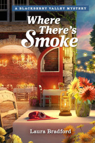 Books download free Where There's Smoke MOBI ePub FB2 9781961441569 in English by Laura Bradford, Guideposts