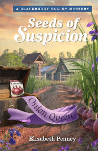 Free mp3 download audio books Seeds of Suspicion 9781961442580 by Elizabeth Penney, Guideposts PDF