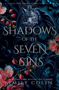 Title: Shadows of the Seven Sins, Author: Emily Colin