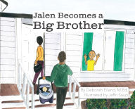 Public domain ebooks free download Jalen Becomes a Big Brother 9781961475427 iBook PDB English version