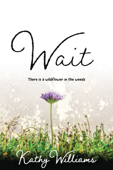Wait