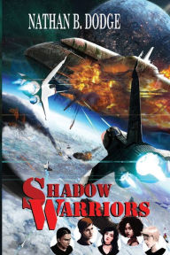 Title: Shadow Warriors, Author: Nathan B Dodge