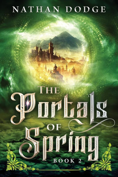 The Portals of Spring: (The Series Book 2)