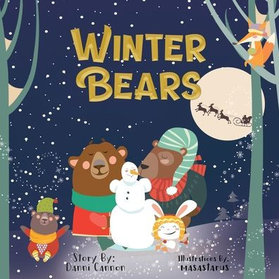 Winter Bears: A Tale of Two Tired Bears and One Magical Morning