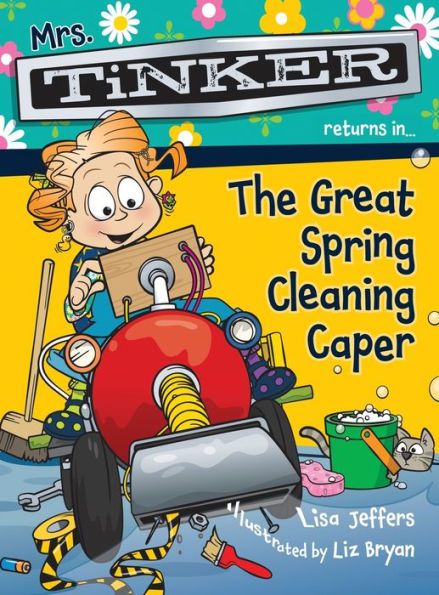 Mrs. Tinker Returns in... The Great Spring Cleaning Caper