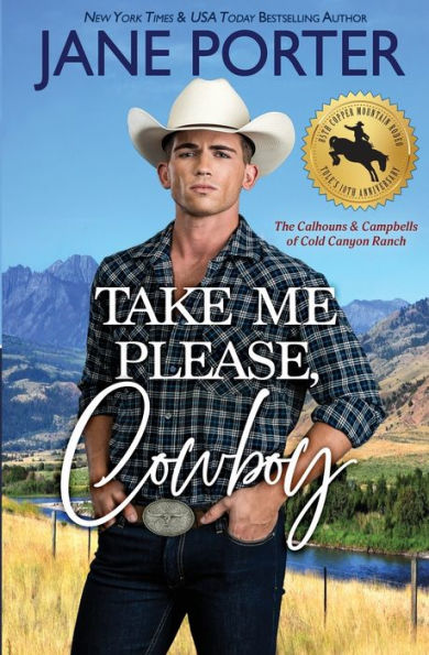 Take Me Please, Cowboy