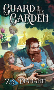 Electronic e books free download Guard in the Garden: A Cozy Fantasy by Z S Diamanti (English Edition) FB2