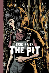 Title: The Pit, Author: Erik Kriek