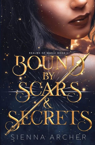 Bound by Scars & Secrets: Realms of Magic Book 1