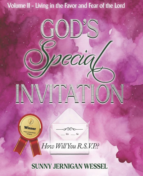 God's Special Invitation, Volume II: How Will You R.S.V.P.?