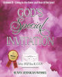 God's Special Invitation, Volume II: How Will You R.S.V.P.?