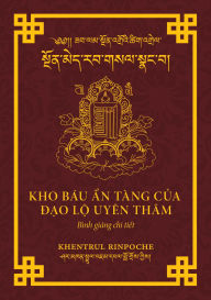 Title: KHO BÁU ?N TÀNG C?A D?O L? UYÊN THÂM, Author: Shar Khentrul Jamphel Lodrö