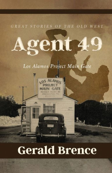 Agent 49: Los Alamos Project Main Gate