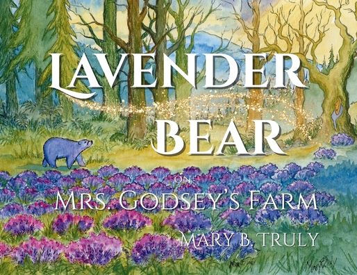 Lavender Bear on Mrs. Godsey's Farm