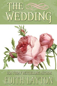 Title: The Wedding, Author: Edith Layton