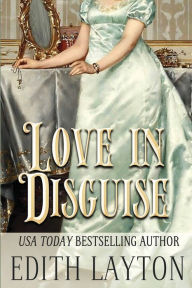 Title: Love in Disguise, Author: Edith Layton