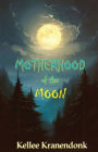 Motherhood of the Moon