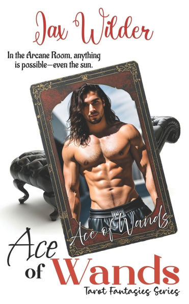 Ace of Wands: A Fated Lovers Short Paranormal, Tarot Romance