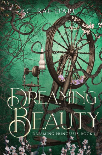 Dreaming Beauty: Fairytale Retelling of La Belle au Bois Dormant