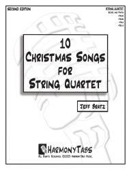 Title: 10 Christmas Songs for String Quartet: Second Edition, Author: Jeff Bratz
