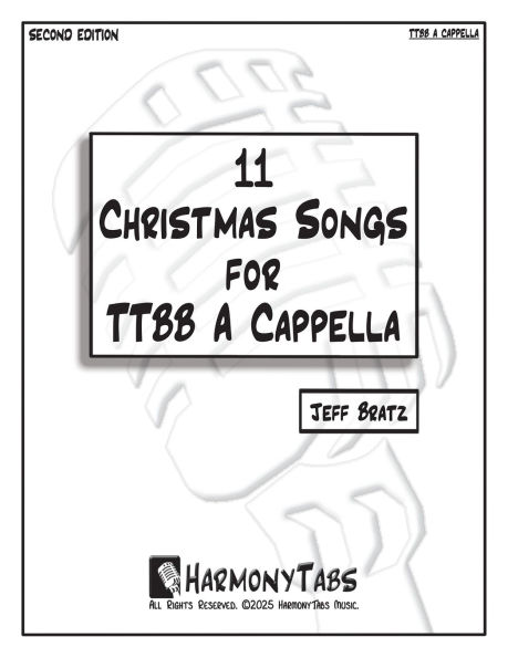 11 Christmas Songs for TTBB A Cappella: Second Edition