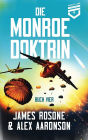 Die Monroe Doktrin: Buch Vier