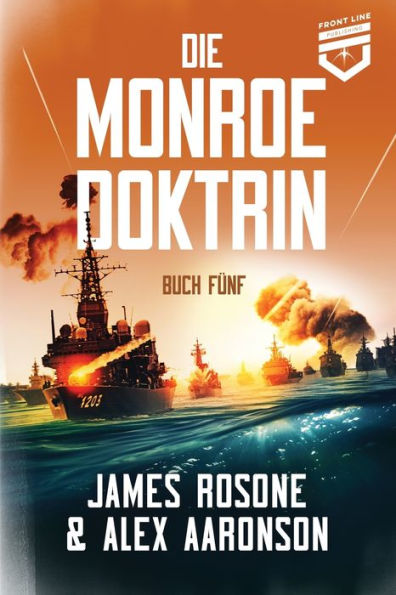 Die Monroe-Doktrin: Buch Fï¿½nf