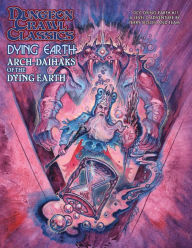 Title: Dungeon Crawl Classics Dying Earth #11: Arch-Daihaks of Dying Earth, Author: Terry Olson