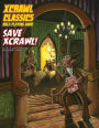 Xcrawl Classics #7: Save Xcrawl!