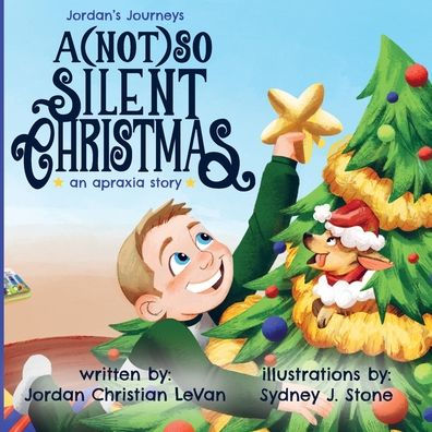 A (Not) So Silent Christmas: An Apraxia Story