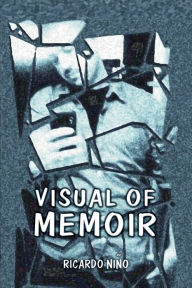 Title: VISUAL OF MEMOIR, Author: RICARDO NINO