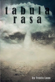 Free ebooks computer download Tabula Rasa in English by Travis Lane 9781961804432