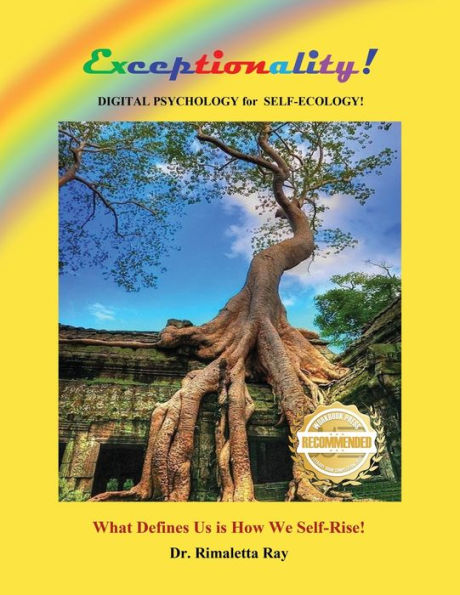 "Exceptionality": Digital Psychology for Self-Ecology