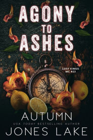 Agony to Ashes: Alternate Paperback Edition