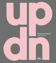 Title: UPDN: 88 Spins with Bill Pechet: 88 Spins with Bill Pechet, Author: Leslie Van Duzer