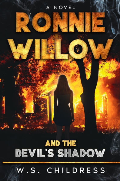 Ronnie Willow and the Devil's Shadow