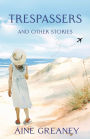 Trespassers