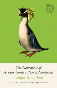 Title: The Narrative of Arthur Gordon Pym of Nantucket: and Collected Writings, Author: Edgar Allan Poe
