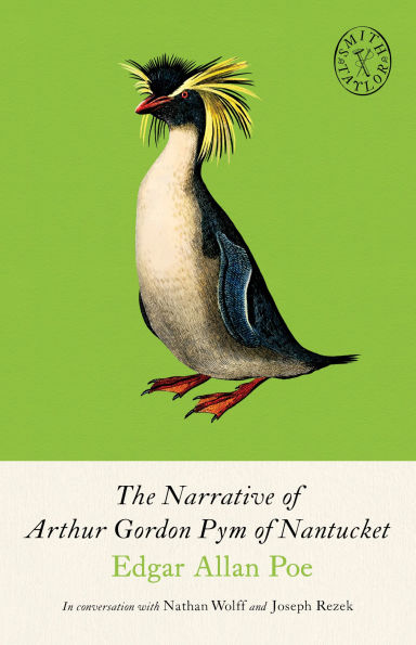 The Narrative of Arthur Gordon Pym Nantucket: and Collected Writings