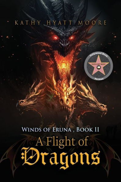 Winds Of Eruna, Book II: A Flight Of Dragons By Kathy Hyatt Moore ...