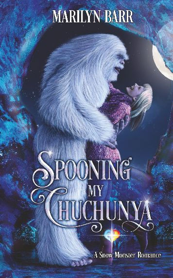 Spooning My Chuchunya: A Snow Monster Romance