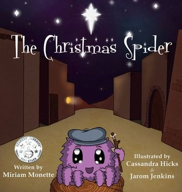 The Christmas Spider: The Nativity Story Retold for Christmas