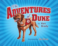 Title: The Adventures of Duke, Author: Ken Brady