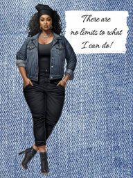 Title: There are no limits to what I can do!, Author: Veronica Ingram