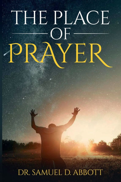 The Place of Prayer