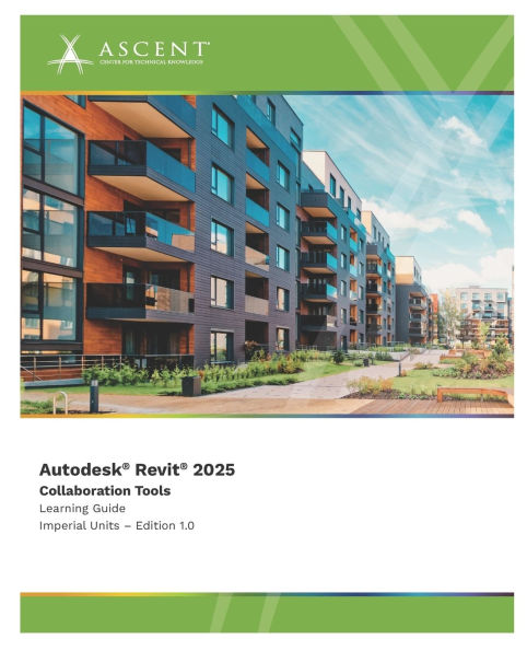 Autodesk Revit 2025: Collaboration Tools (Imperial Units)