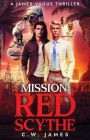 Mission: Red Scythe
